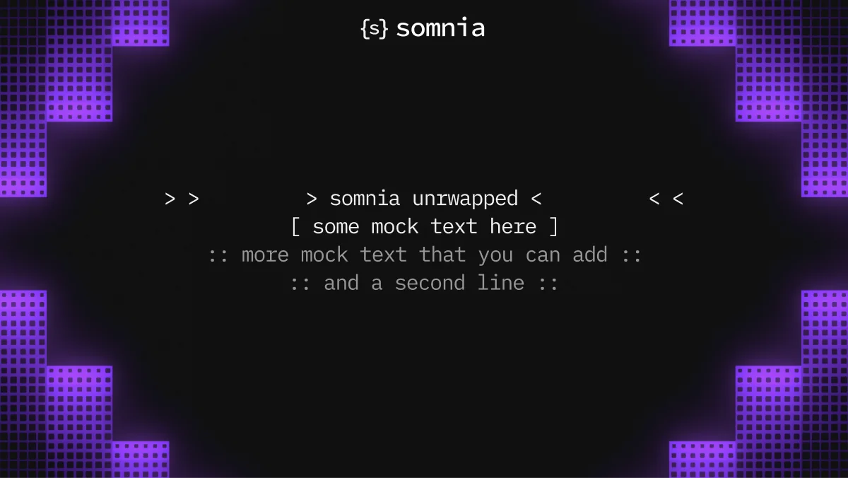 Somnia Unwrapped, framed in purple squares